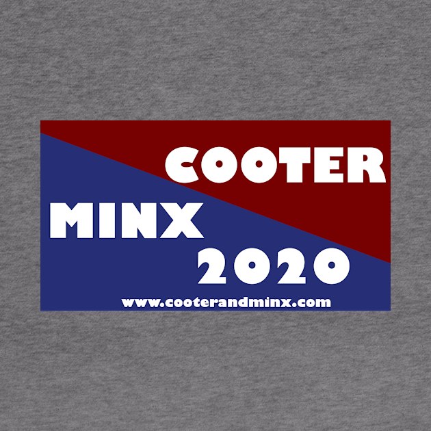 Campaign Cooter & Minx by MixtapeMinx